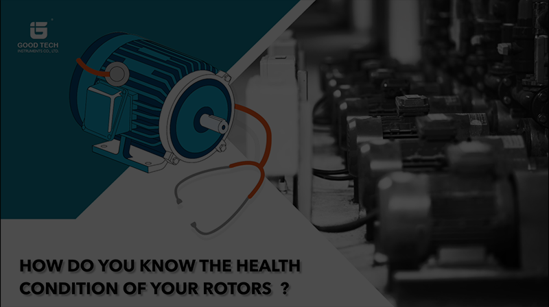 How do you know the health condition of your rotors?